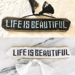 Armband  Life is beautiful